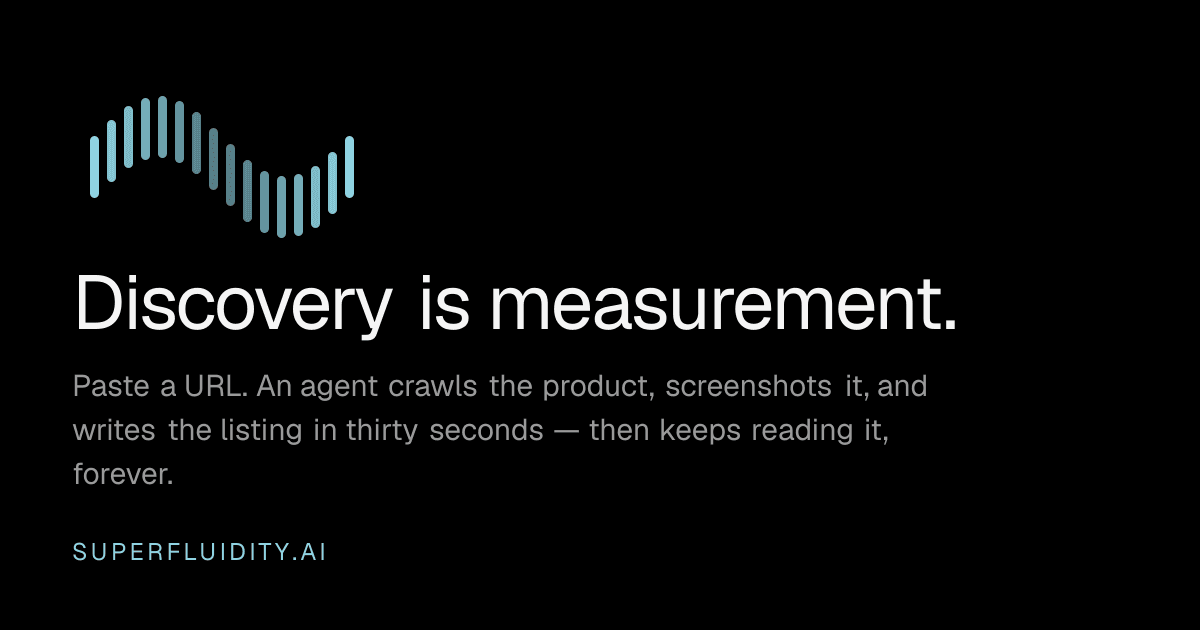 Superfluidity — SaaS discovery is now AI-native.